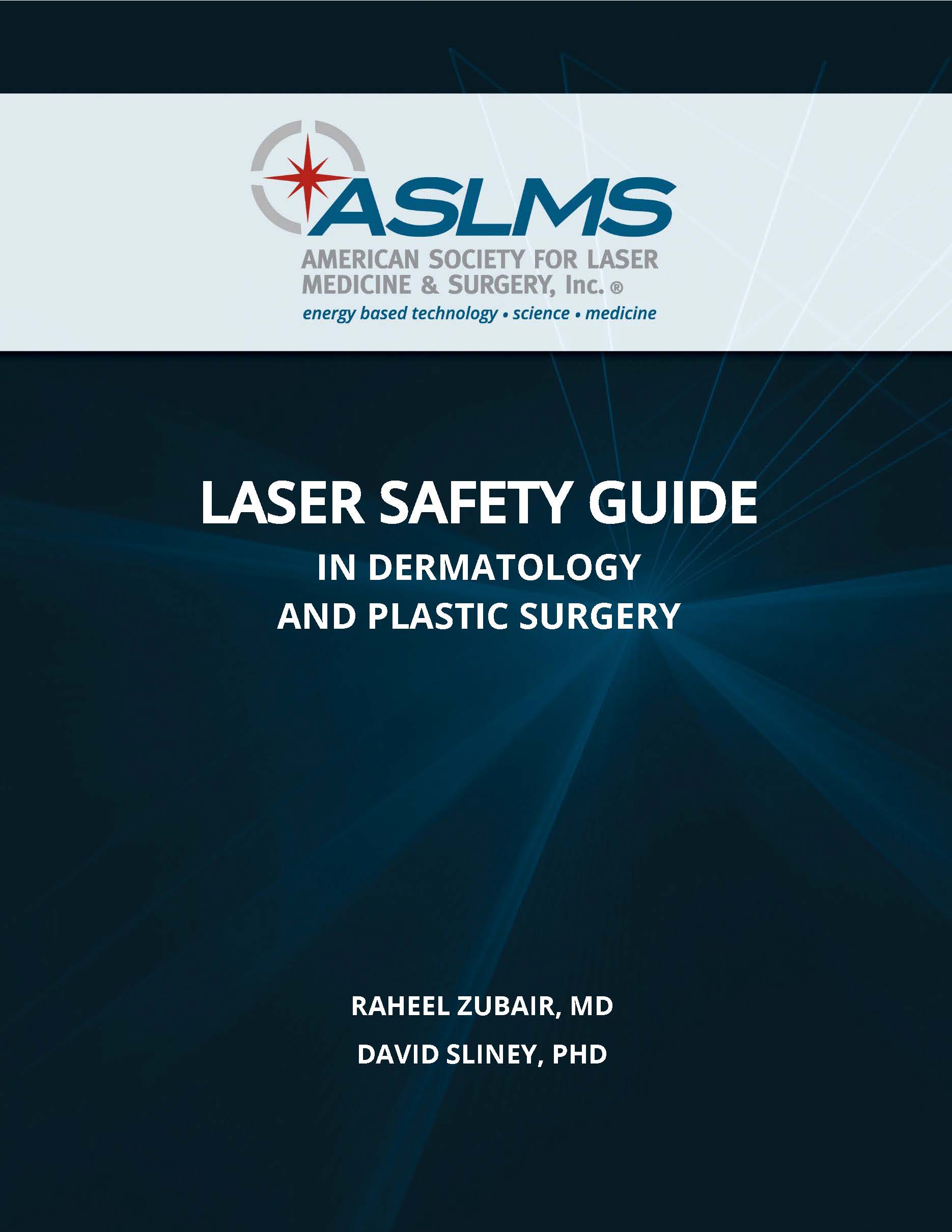 ASLMS Laser Safety Guide